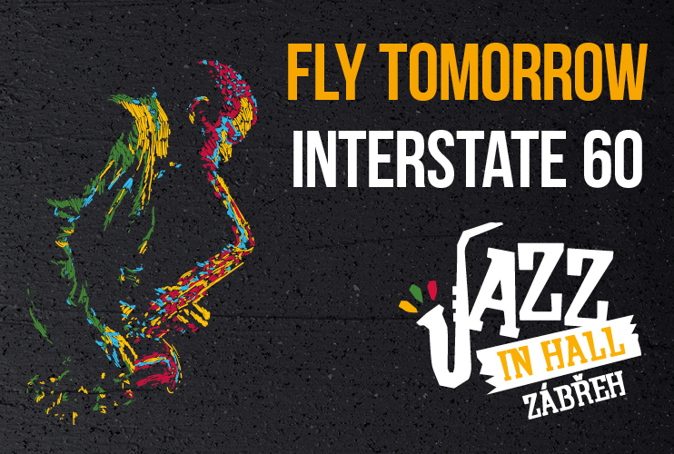 JAZZ IN HALL (Fly Tomorrow, Interstate60)