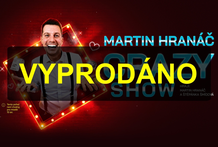 MARTIN HRANÁČ – CRAZY SHOW