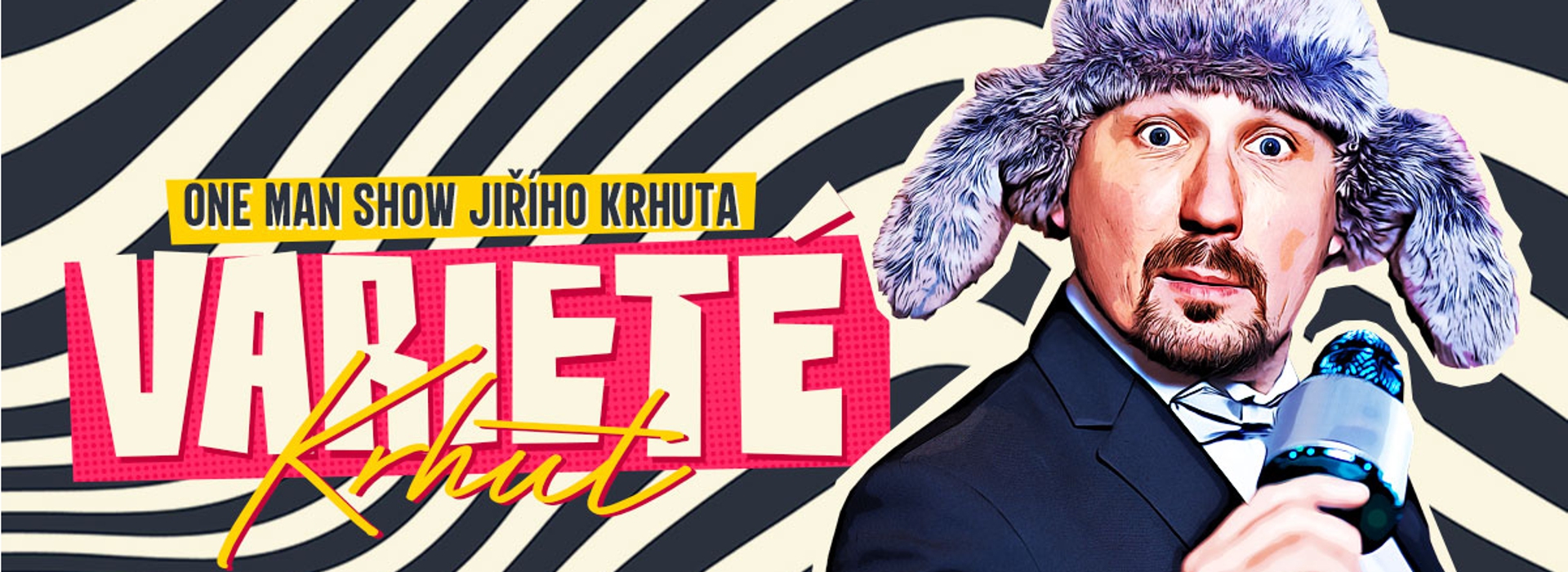 JIŘÍ KRHUT – VARIETÉ KRHUT