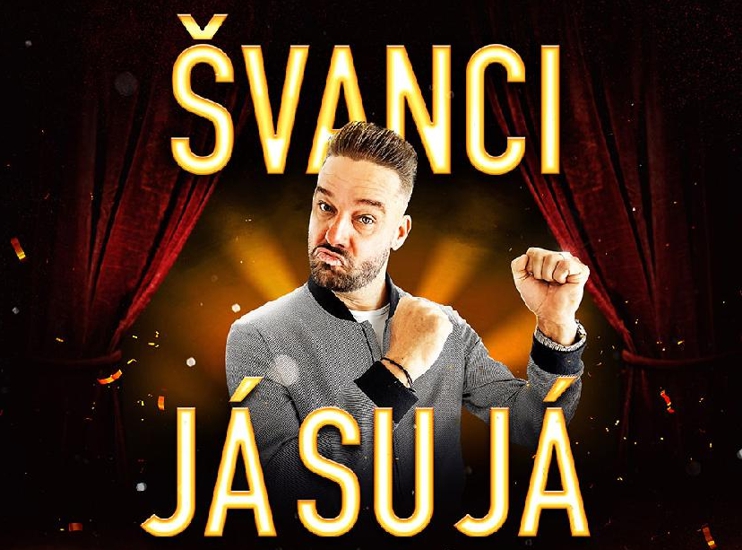 ŠVANCI SHOW – JÁ SU JÁ